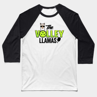 Pickleball Gifts The Volley Llamas funny Pickleball Shirt Baseball T-Shirt